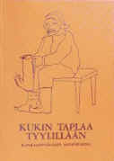Kukin taplaa.jpg (20275 bytes)